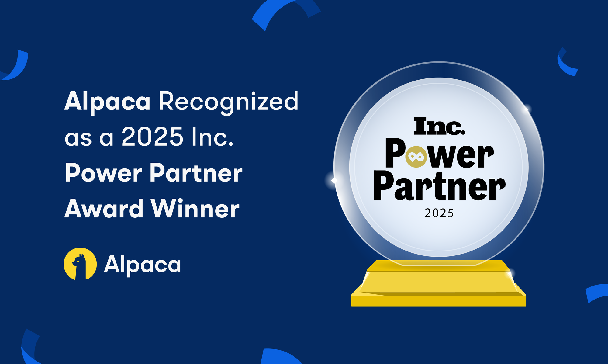 Alpaca Recognized as a 2025 Inc. Power Partner Award Winner
