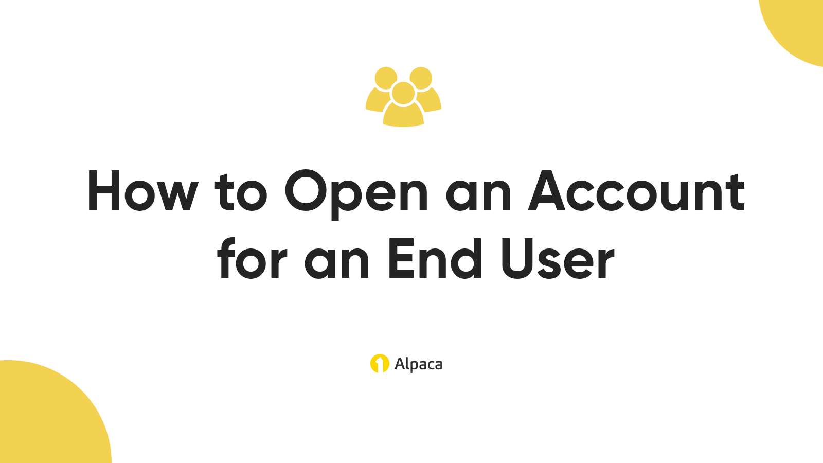 how-to-open-an-account-for-an-end-user-by-broker-api