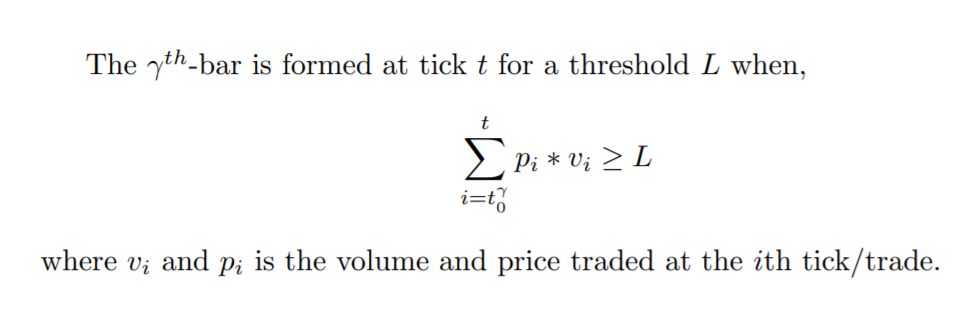 The dollar bar is the sum of price times volume at that tick/trade