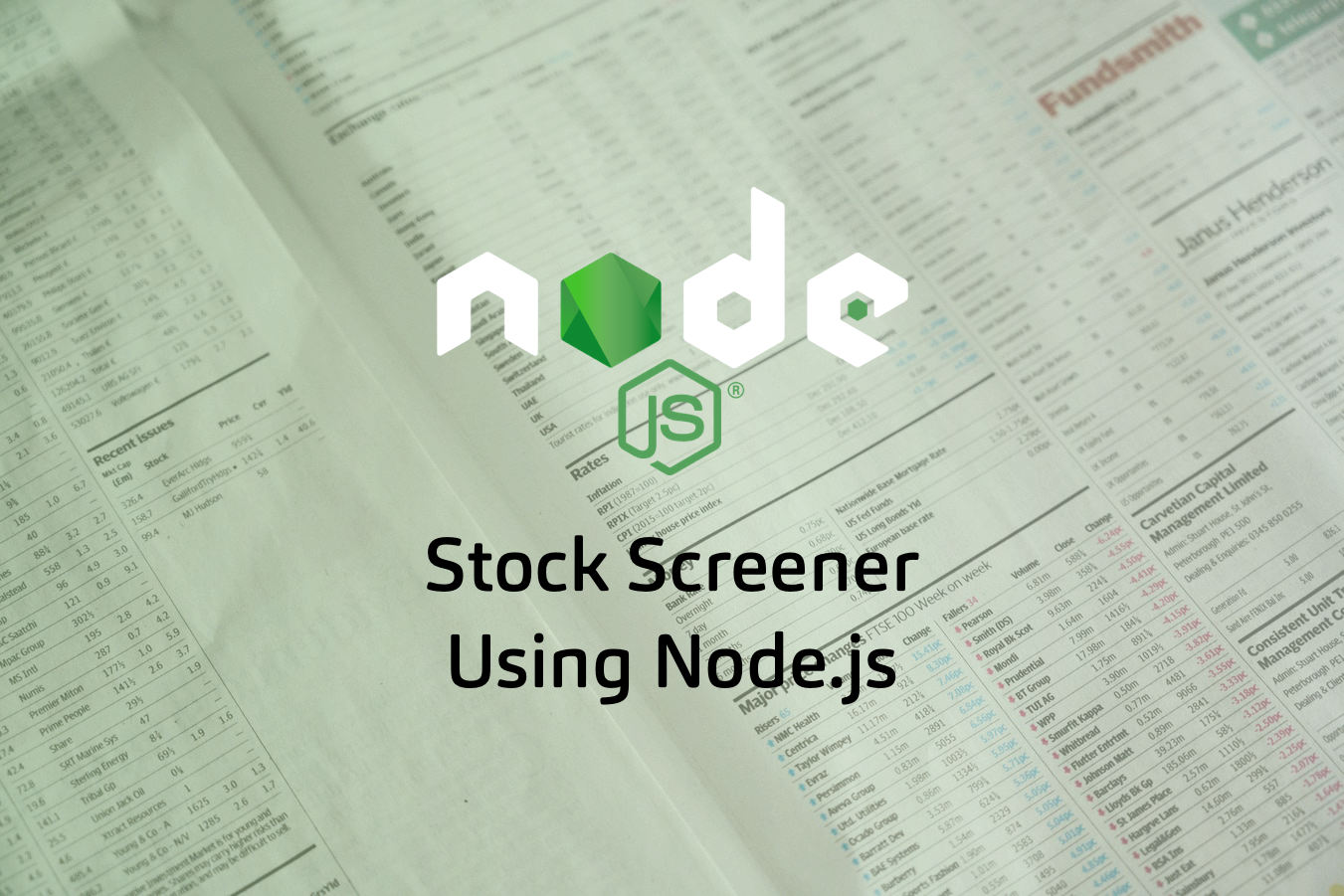 A Simple Stock Screener Using Node.js