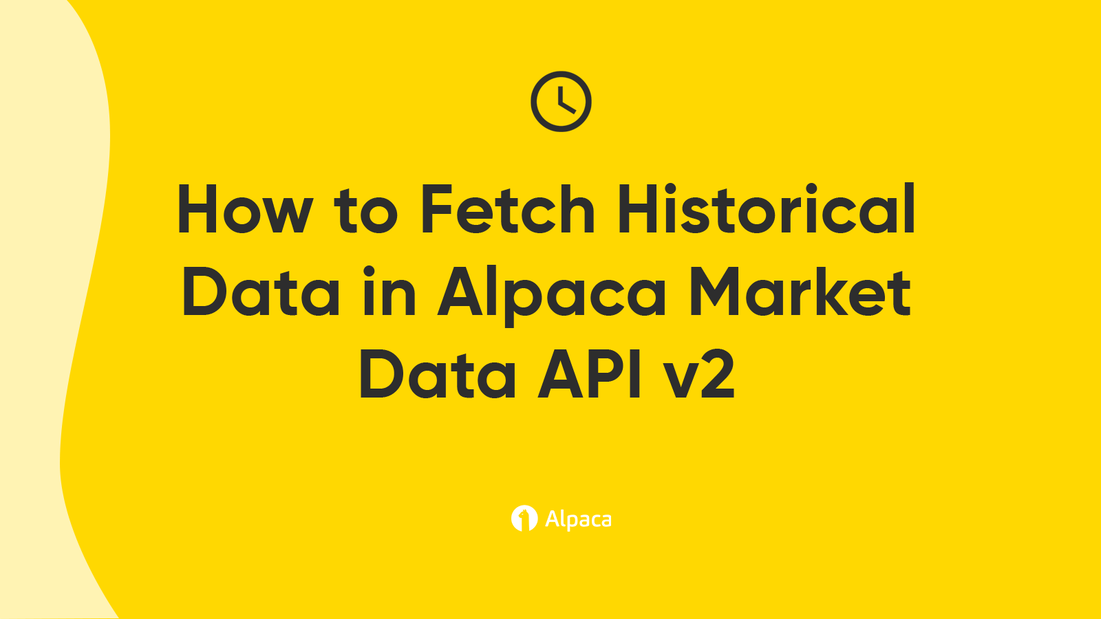 How to Fetch Historical Data in Alpaca Market Data API v2