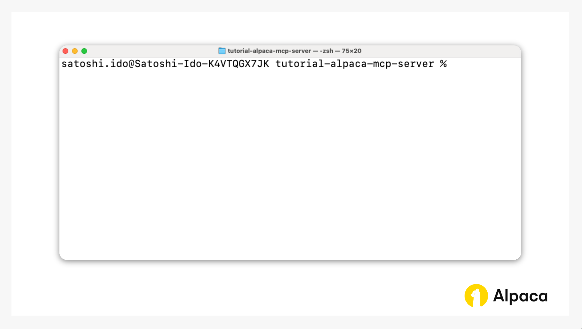 Terminal window open in the demo directory: tutorial-alpaca-mcp-server directory. The prompt shows the user satoshi.ido on a Mac device, indicating that the Alpaca MCP Server has been cloned and the working directory is ready for setup.