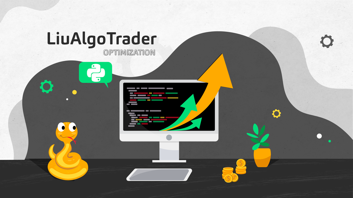 LiuAlgoTrader Optimization