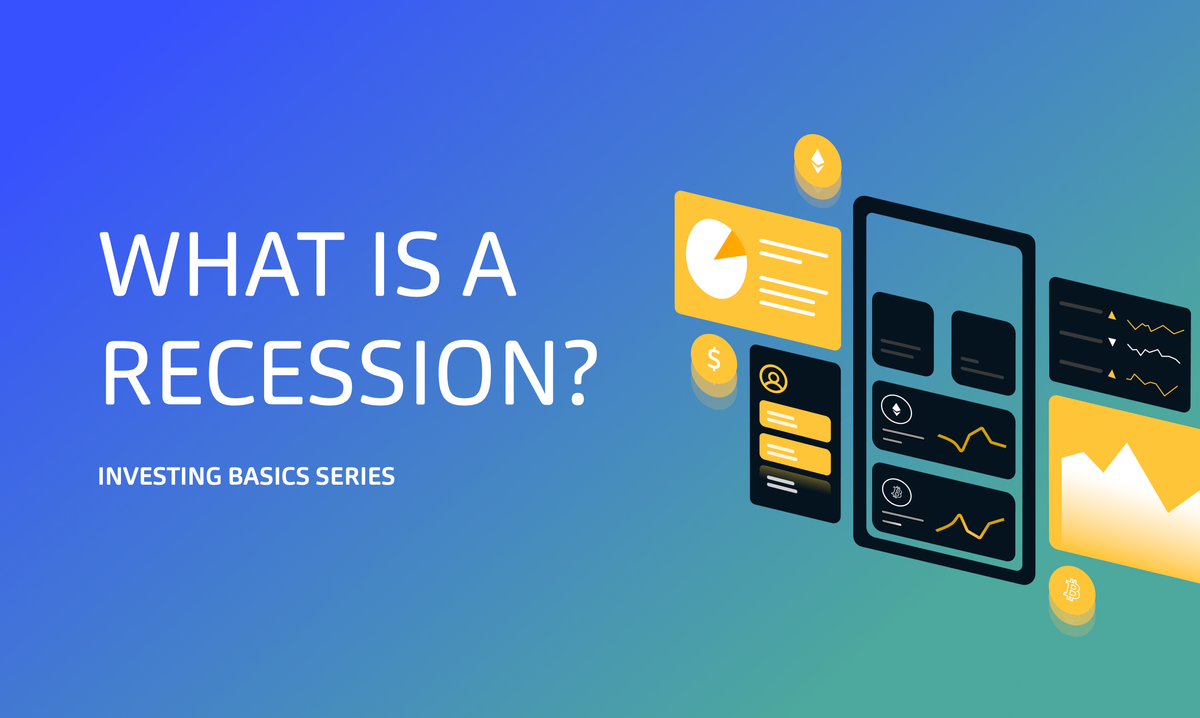 What is a Recession?