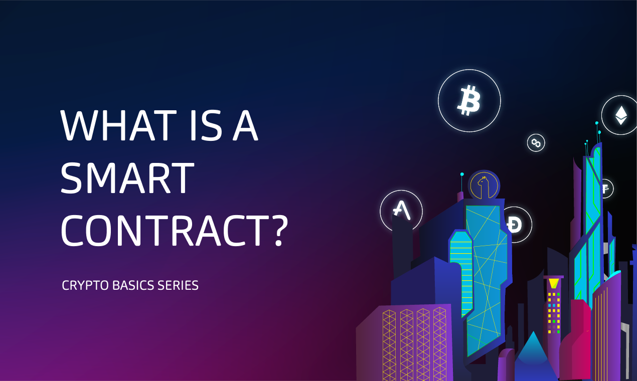 What is a Smart Contract?