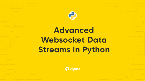 Advanced Websocket Data Streams in Python