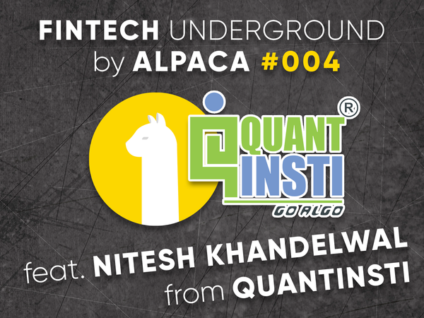 Nitesh Khandelwal from QUANTINSTI #004