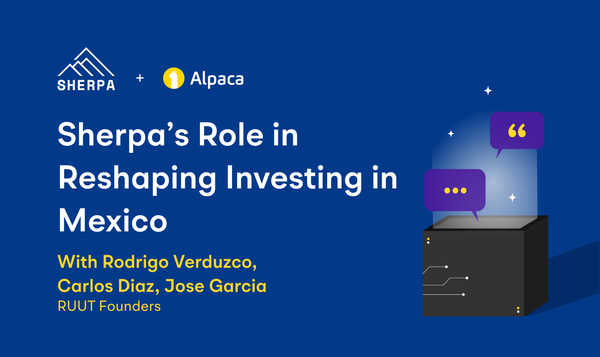 Sherpa's Role in Reshaping Investing in Mexico