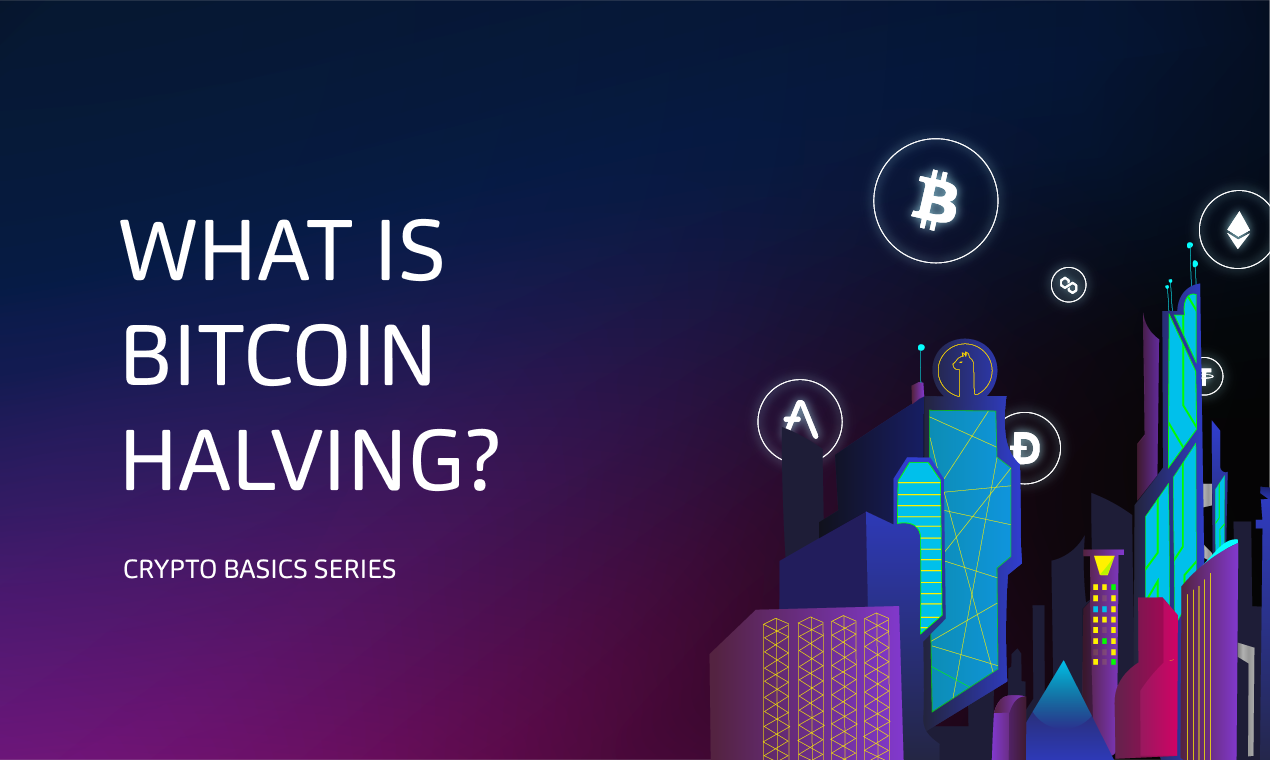 What is Bitcoin Halving?