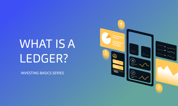 What is a Ledger?