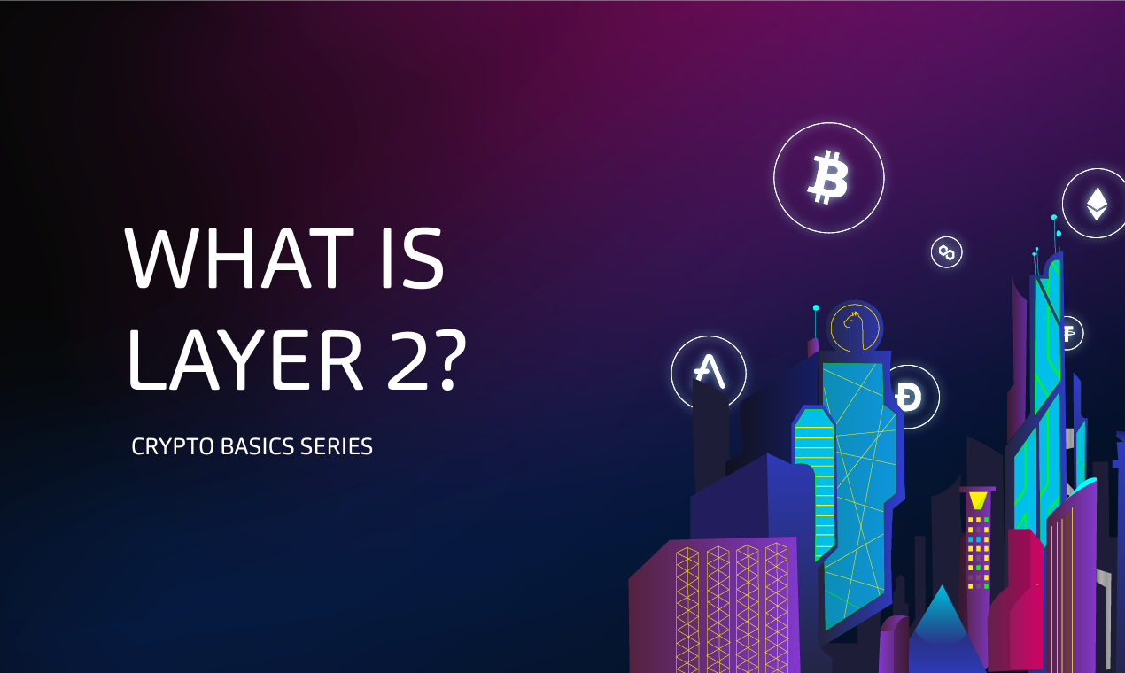 What is layer 2?